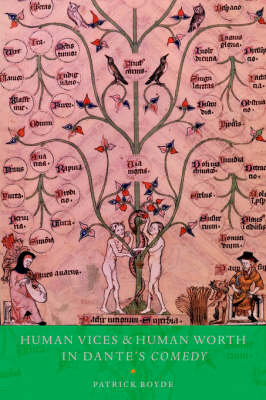 Human Vices and Human Worth in Dante's Comedy