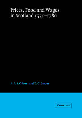 Prices, Food and Wages in Scotland, 1550–1780