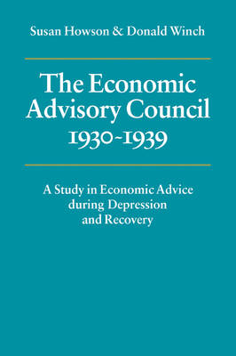 The Economic Advisory Council, 1930–1939