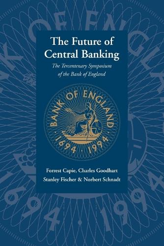 The Future of Central Banking