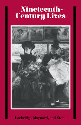 Nineteenth-Century Lives