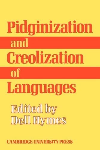 Pidginization and Creolization of Languages