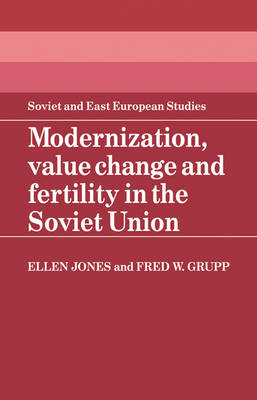 Modernization, Value Change and Fertility in the Soviet Union