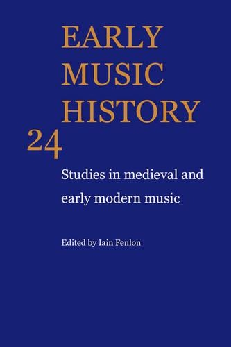 Early Music History: Volume 24