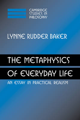 The Metaphysics of Everyday Life