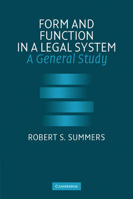 Form and Function in a Legal System