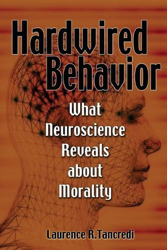 Hardwired Behavior