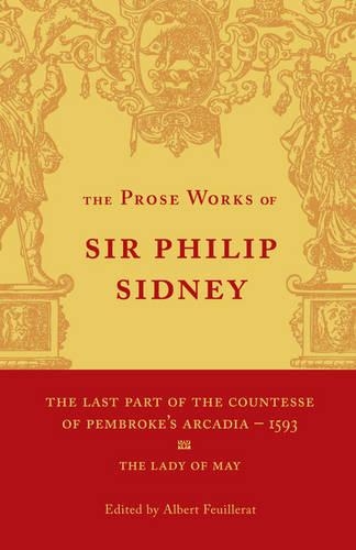 The Last Part of the Countesse of Pembrokes 'Arcadia': Volume 2