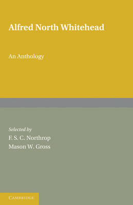 Alfred North Whitehead: An Anthology 2 Part Paperback Set