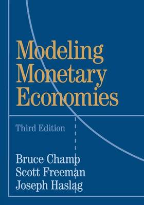 Modeling Monetary Economies