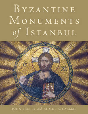 Byzantine Monuments of Istanbul
