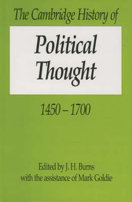 The Cambridge History of Political Thought 1450–1700