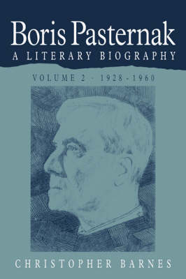 Boris Pasternak: Volume 2, 1928–1960
