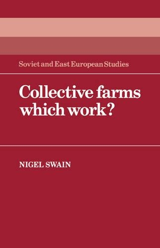 Collective Farms which Work?