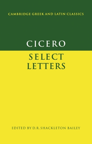Cicero: Select Letters