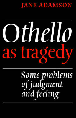 Othello As Tragedy