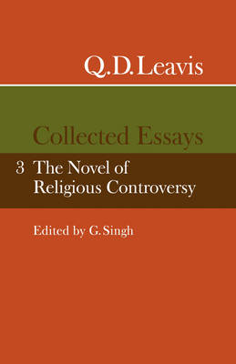 Q. D. Leavis: Collected Essays: Volume 3