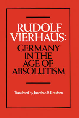 Germany in the Age of Absolutism