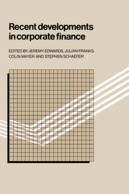 Recent Developments in Corporate Finance