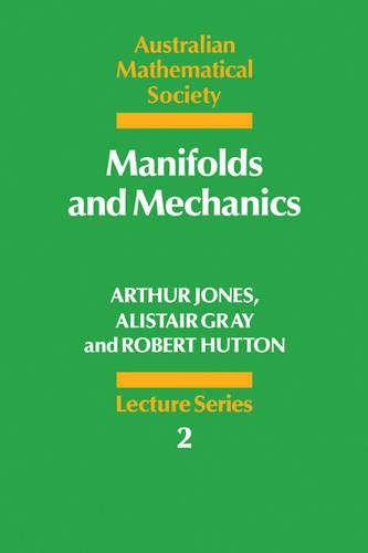 Manifolds and Mechanics