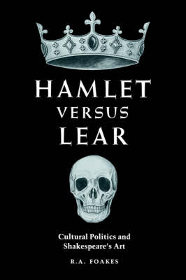 Hamlet versus Lear