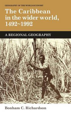 The Caribbean in the Wider World, 1492–1992