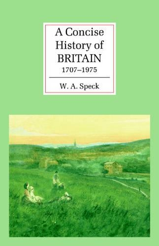 A Concise History of Britain, 1707–1975