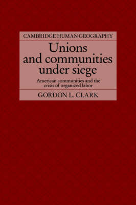Unions and Communities under Siege