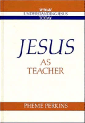 Jesus as Teacher