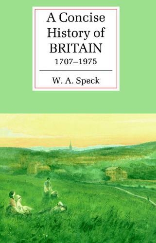 A Concise History of Britain, 1707–1975
