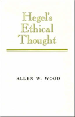 Hegel's Ethical Thought