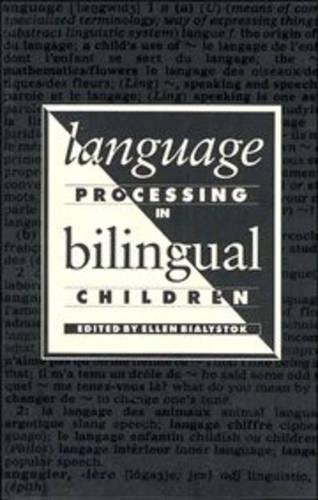 Language Processing in Bilingual Children