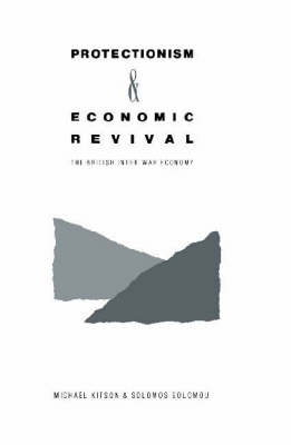 Protectionism and Economic Revival