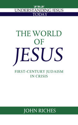 The World of Jesus