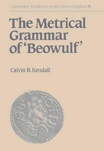 The Metrical Grammar of Beowulf
