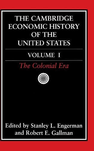 The Cambridge Economic History of the United States