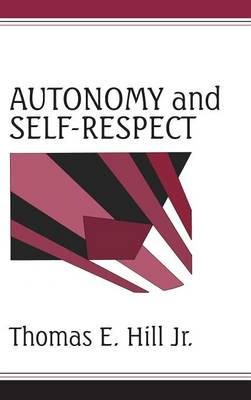 Autonomy and Self-Respect