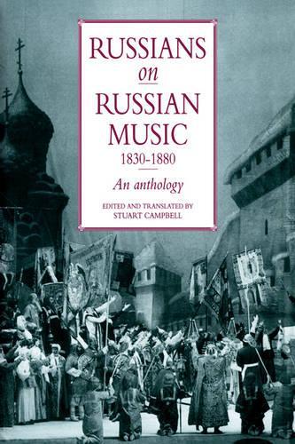 Russians on Russian Music, 1830–1880
