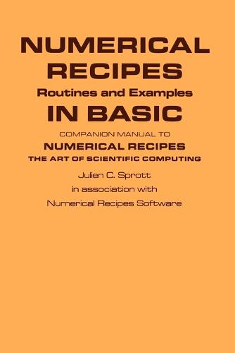 Numerical Recipes Routines and Examples in BASIC (First Edition)