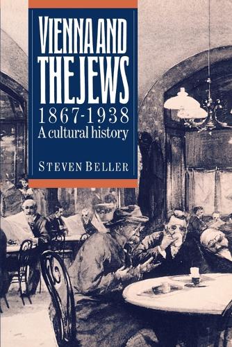 Vienna and the Jews, 1867–1938