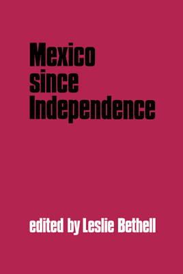 Mexico since Independence