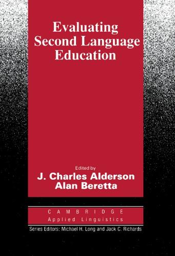Evaluating Second Language Education