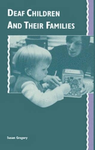 Deaf Children and their Families