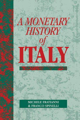 A Monetary History of Italy