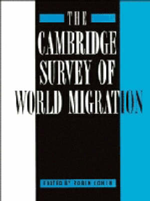 The Cambridge Survey of World Migration