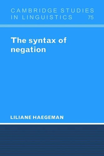 The Syntax of Negation