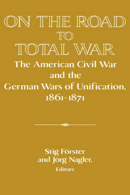 On the Road to Total War