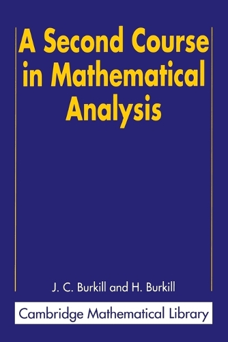 A Second Course in Mathematical Analysis