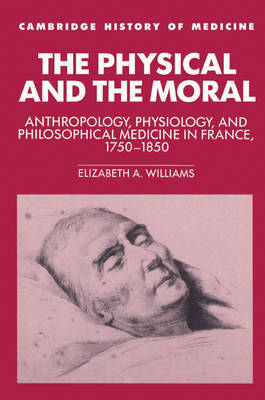 The Physical and the Moral