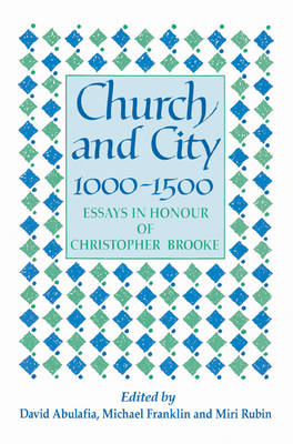 Church and City, 1000–1500